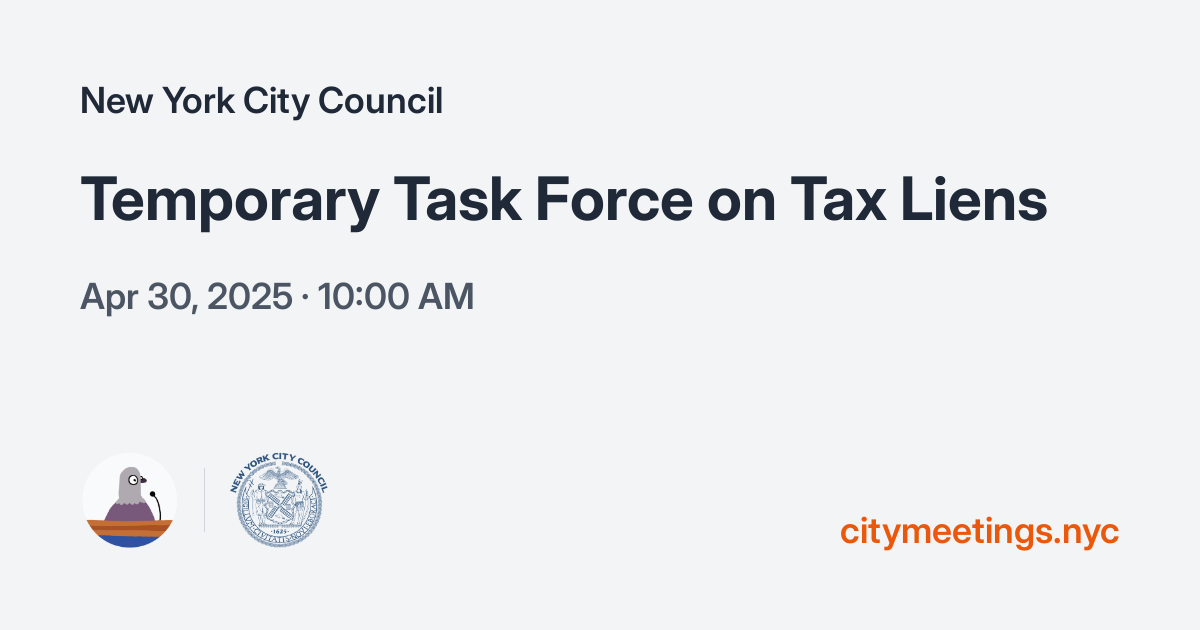 New York City Council | Temporary Task Force on Tax Liens | April 30 ...